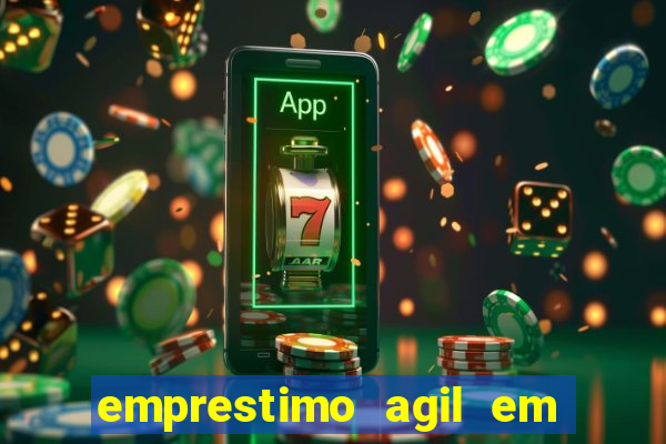 emprestimo agil em analise para pagamento